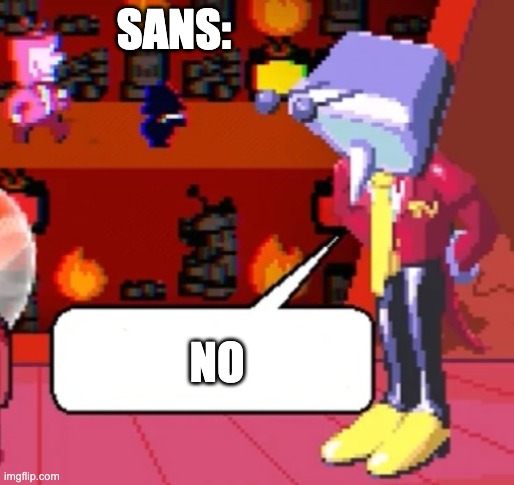 The family’s fighting again. | SANS: NO | image tagged in the family s fighting again | made w/ Imgflip meme maker