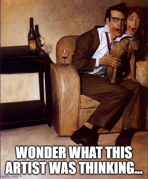 Cursed Painting | WONDER WHAT THIS ARTIST WAS THINKING... | image tagged in cursed image | made w/ Imgflip meme maker