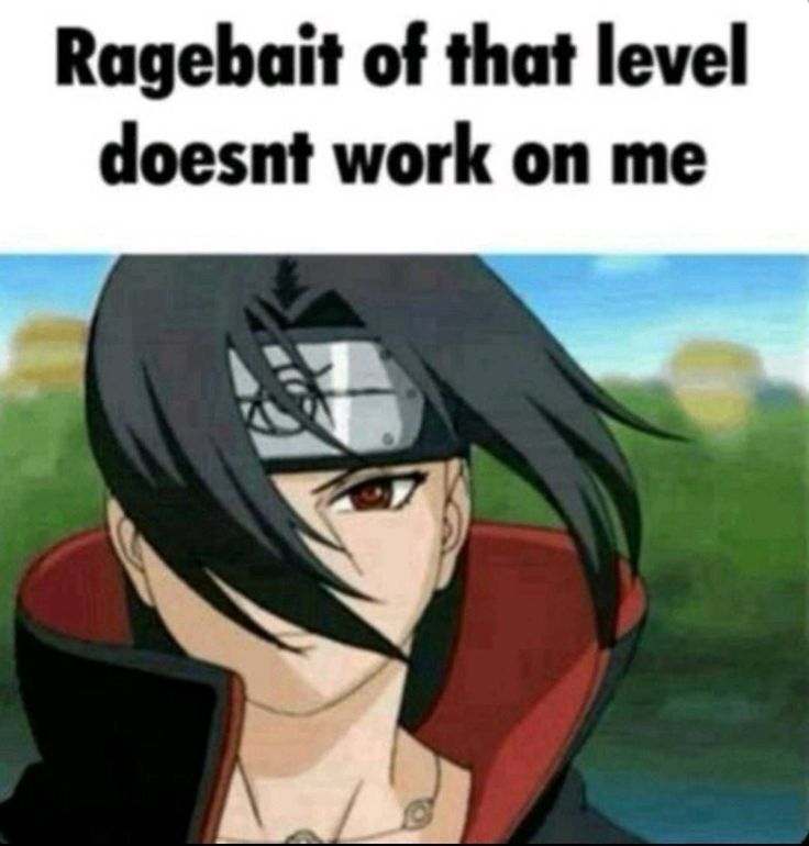 Ragebait of that level doesn't work on me Blank Meme Template