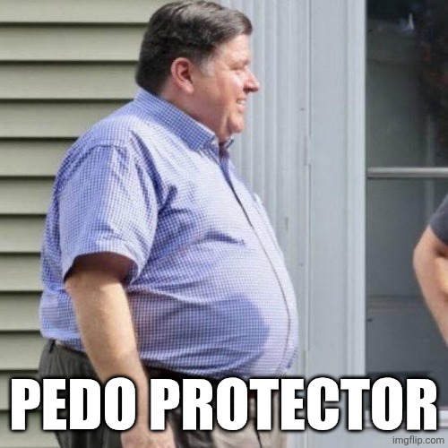 jb pritzker signs order sealing criminal records of Illinois illegal aliens | PEDO PROTECTOR | image tagged in jb pritzker,pedophiles,political meme,liberal hypocrisy | made w/ Imgflip meme maker