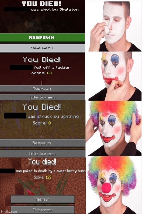 Minecraft Deaths | image tagged in minecraft,embarassing,memes,minecraft death | made w/ Imgflip meme maker