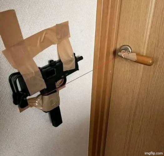 This is too useful to exist | image tagged in guns,it's a trap | made w/ Imgflip meme maker