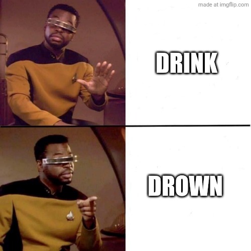 Levar Burton Hotline Bling | DRINK DROWN | image tagged in levar burton hotline bling | made w/ Imgflip meme maker