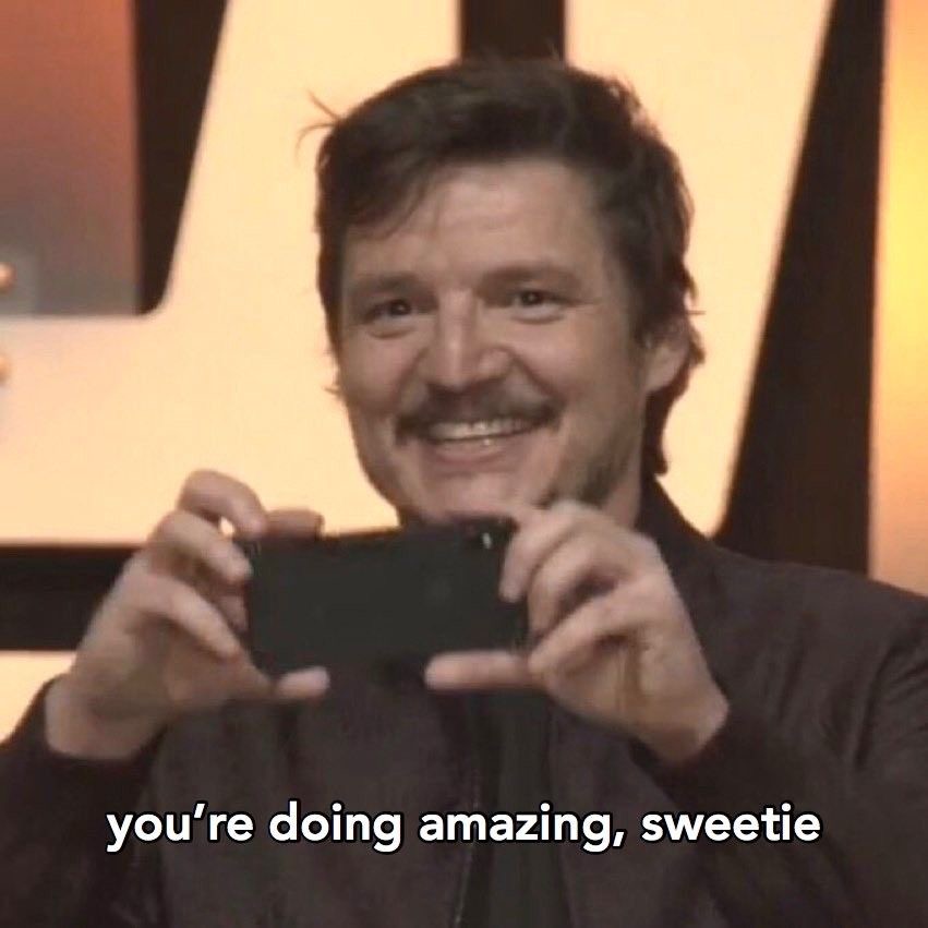 You’re doing amazing sweetie Blank Meme Template