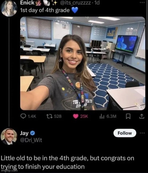 Fourth Grade | image tagged in school,upgrade,teacher,kids,insult,burn | made w/ Imgflip meme maker