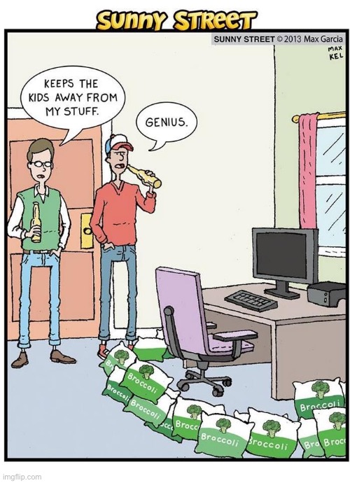 image tagged in comics,sunny street,guys,broccoli,keep away,kids | made w/ Imgflip meme maker