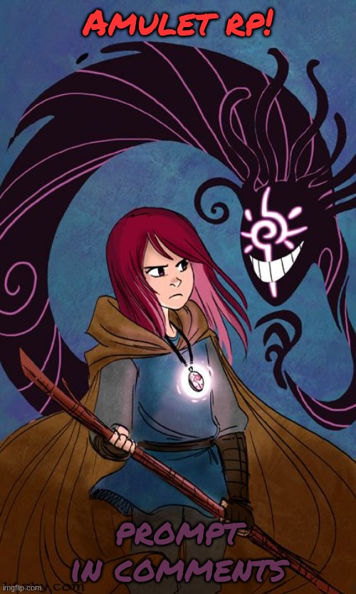 doing a RP off of my favorite book series :) | Amulet rp! prompt in comments | made w/ Imgflip meme maker