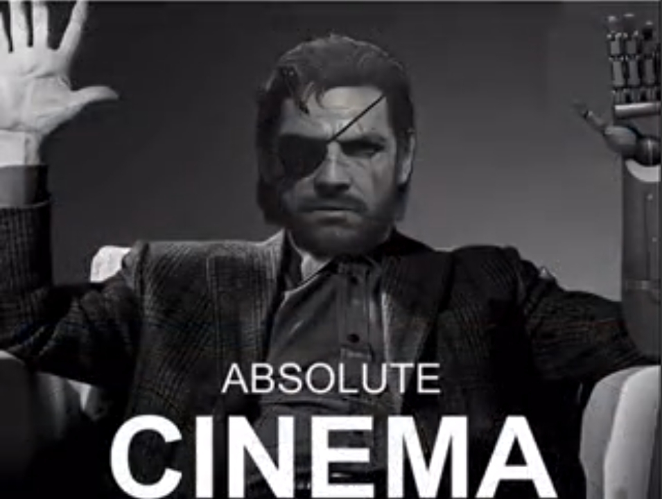 Mgs absolute cinema Blank Meme Template