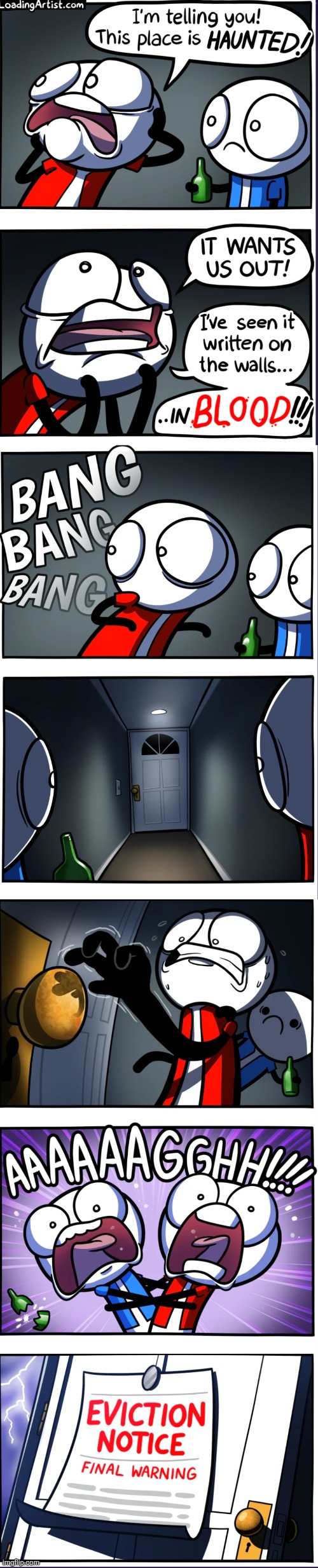 image tagged in loadingartist,comics,haunted house,haunted,house,eviction | made w/ Imgflip meme maker
