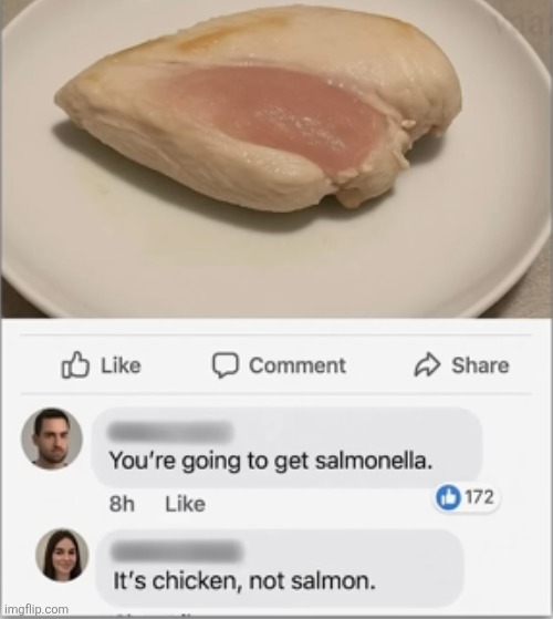 image tagged in comments,cursed,meat,raw,poison,chicken | made w/ Imgflip meme maker