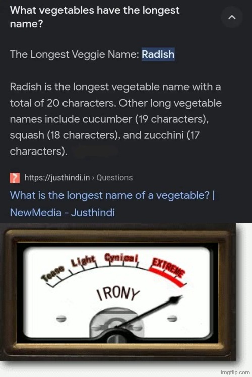 Radish | image tagged in irony meter,vegetables,vegetable,you had one job,memes,radish | made w/ Imgflip meme maker