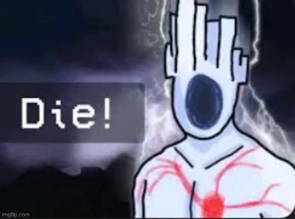 Minos Prime DIE! | image tagged in minos prime die | made w/ Imgflip meme maker