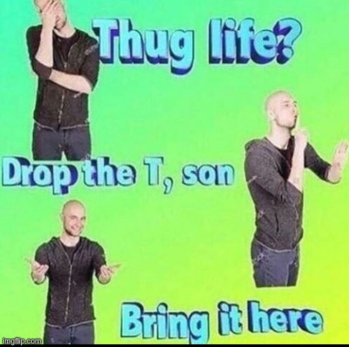 We need to bring these back | made w/ Imgflip meme maker