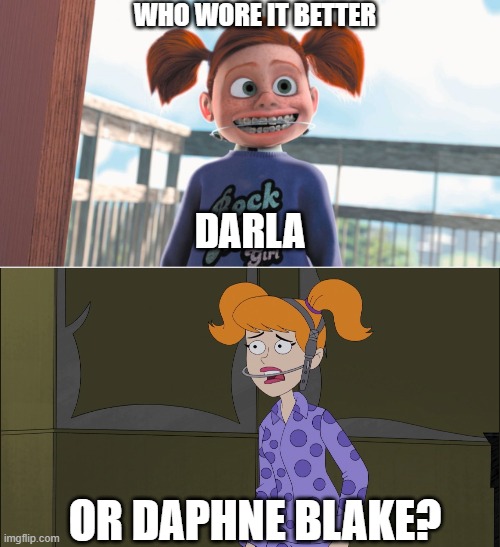 Who Wore It Better Wednesday #298 - Headgear and pigtails | WHO WORE IT BETTER; DARLA; OR DAPHNE BLAKE? | image tagged in memes,who wore it better,finding nemo,scooby doo,pixar,cartoon network | made w/ Imgflip meme maker