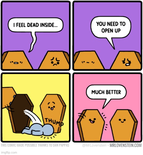 Mr. Lovenstein | image tagged in comics,mr lovenstein,dead inside,coffins,open up,feel better | made w/ Imgflip meme maker