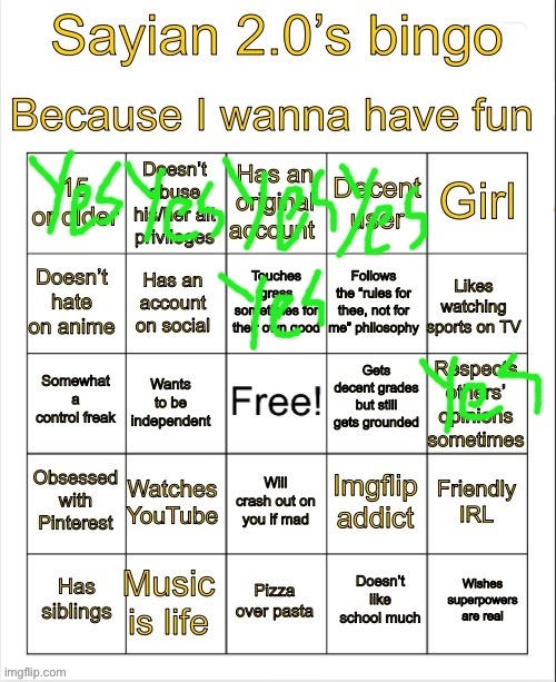 Bingo i got bingo | image tagged in sayian 2 0 s bingo | made w/ Imgflip meme maker