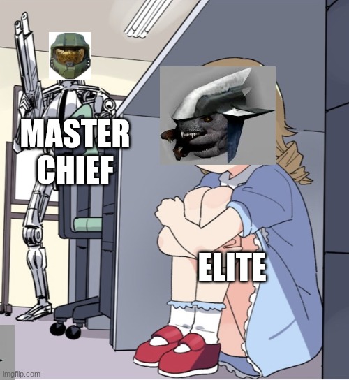 Anime Girl Hiding from Terminator | MASTER CHIEF; ELITE | image tagged in anime girl hiding from terminator,halo,halo meme | made w/ Imgflip meme maker