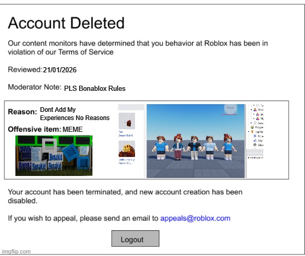 Roblox VS MEME SUCKS | 21/01/2026; PLS Bonablox Rules; Dont Add My Experiences No Reasons; MEME | image tagged in roblox account deleted | made w/ Imgflip meme maker