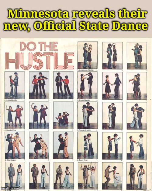 Shake your "booty". | Minnesota reveals their new, Official State Dance | made w/ Imgflip meme maker