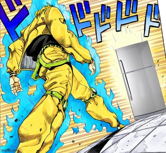 dio goes to frdige | image tagged in dio walking,jojo's bizarre adventure | made w/ Imgflip meme maker