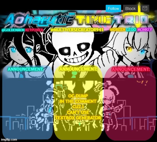 RedLego, GreenLego and MC941 Shared Announcement Template | OC DUMP IN THE COMMENT CUZ I CAN'T USE TEXTBOX GENERATOR | image tagged in redlego greenlego and mc941 shared announcement template | made w/ Imgflip meme maker