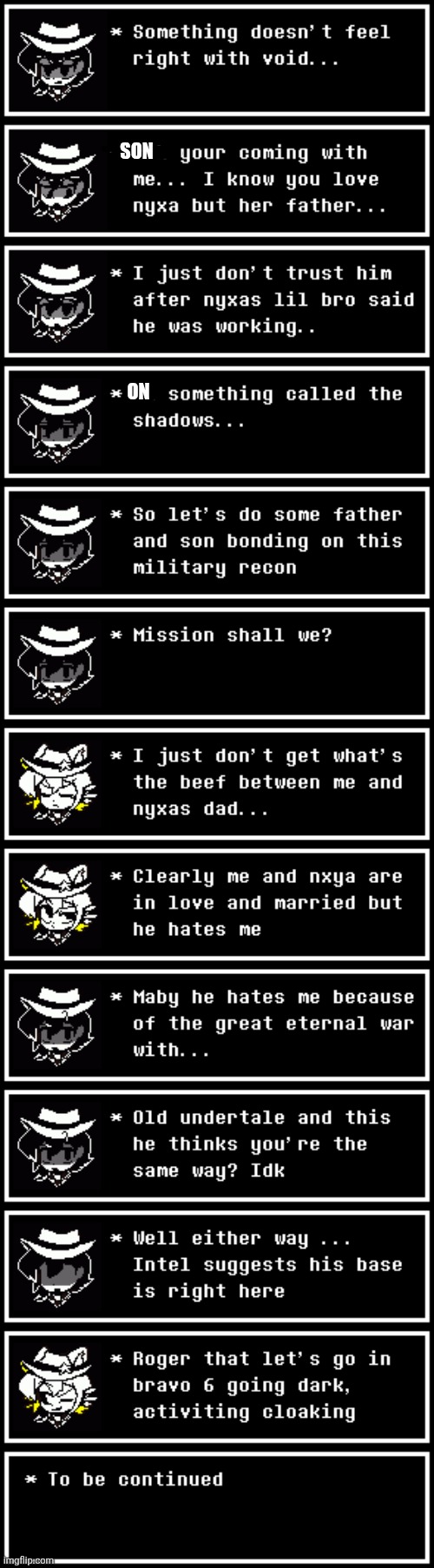 SON; ON | made w/ Imgflip meme maker