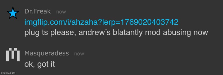 toady wanted me to plug this | made w/ Imgflip meme maker