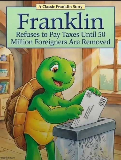 If we all could | image tagged in illegal immigration,waste of time,waste of money,taxpayers revolt,income taxes | made w/ Imgflip meme maker