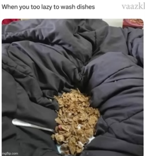 image tagged in are we deadass,cereal,memes,food,blanket,milk | made w/ Imgflip meme maker