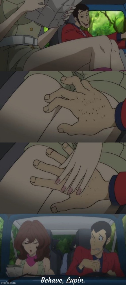 OH, BEHAVE! | image tagged in lupin,lupin iii,anime,fujiko,toonami,austin powers | made w/ Imgflip meme maker