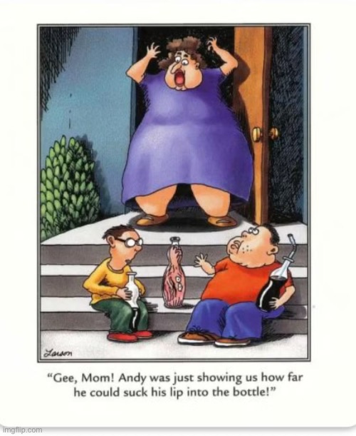 I hate it when that happens… | image tagged in the far side,comics,kids,bottle,sucked up into | made w/ Imgflip meme maker