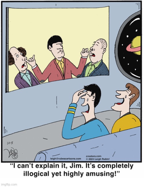 Rubes | image tagged in comics,rubes,three stooges,star trek,highly amusing | made w/ Imgflip meme maker