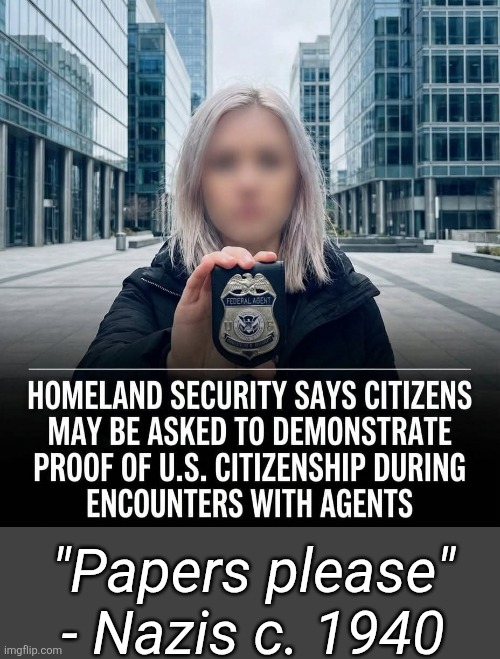 So if was justified to require vaccine papers then, right MAGA? | "Papers please" - Nazis c. 1940 | image tagged in nazi,hypocrisy,lol,republicans,trump,cult | made w/ Imgflip meme maker
