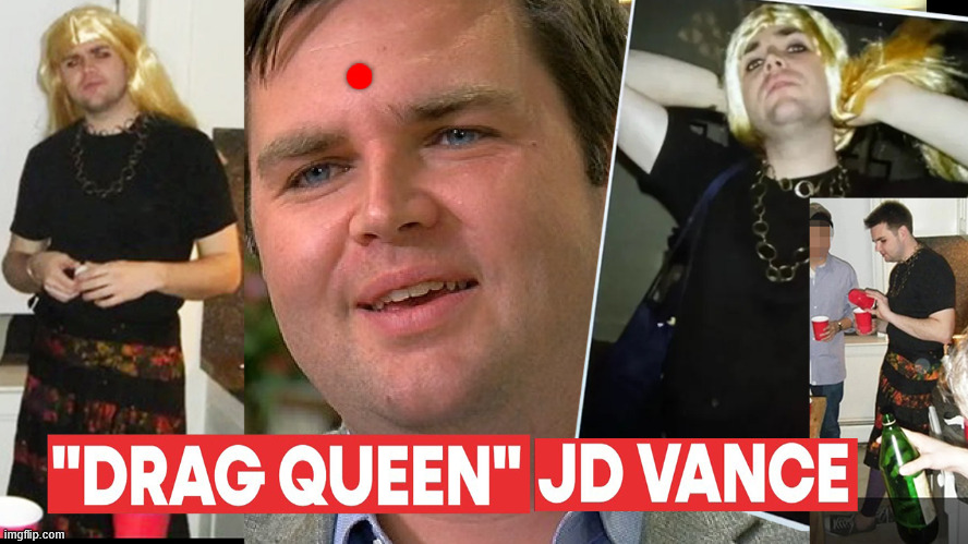 JD Vance Drag Queen | image tagged in jd vance,vance,jd,j d vance,vice president,trump | made w/ Imgflip meme maker