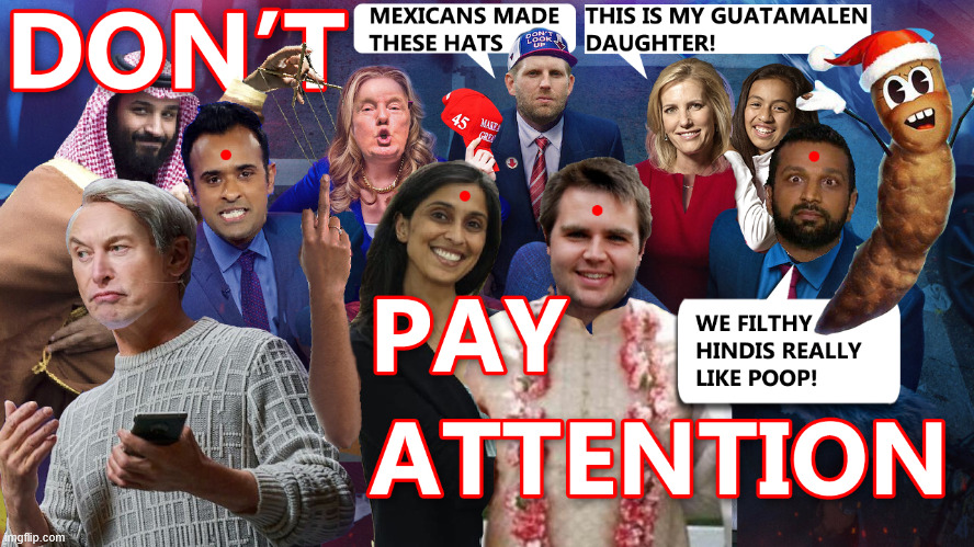 The Drumpf Fraud Don't Look Up Don't Pay Attention | made w/ Imgflip meme maker