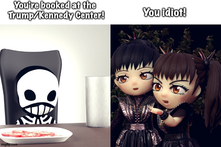 Not the place it used to be. | image tagged in babymetal | made w/ Imgflip meme maker