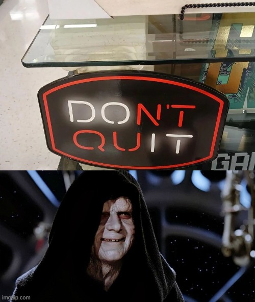 DO IT | image tagged in emperor palpatine | made w/ Imgflip meme maker