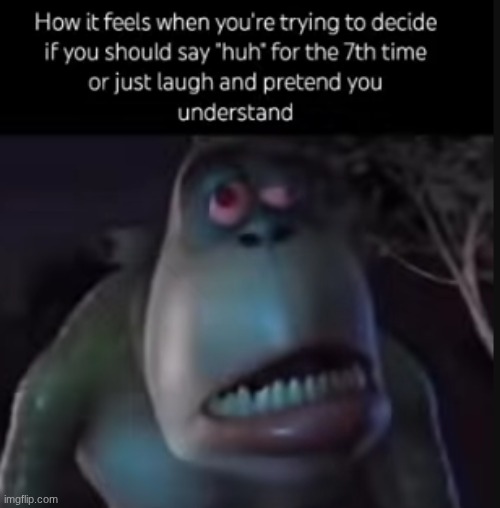 huh | image tagged in funny | made w/ Imgflip meme maker