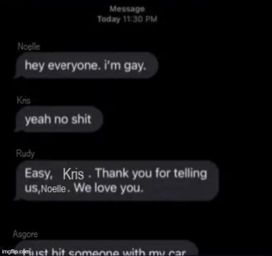 I'm gay | image tagged in i'm gay | made w/ Imgflip meme maker