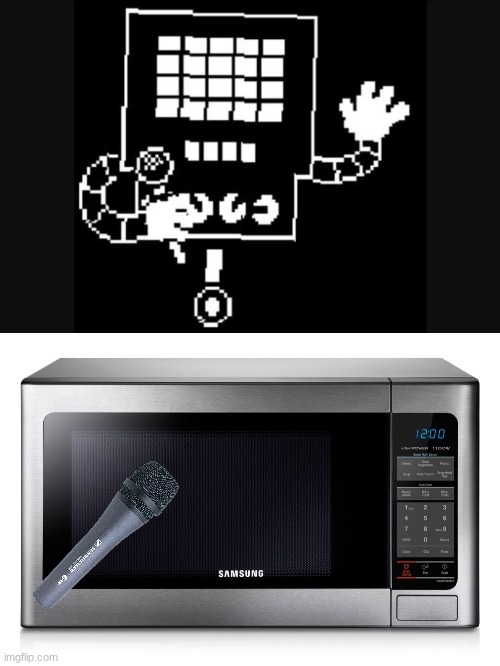 image tagged in mettaton,microwave | made w/ Imgflip meme maker