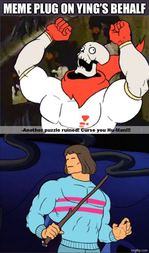 It’s their Announcement temp bruh. Go check it out | MEME PLUG ON YING’S BEHALF | made w/ Imgflip meme maker