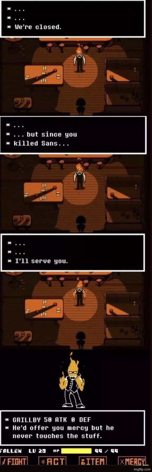 GreenLego is right. Grillby is his own bouncer | made w/ Imgflip meme maker