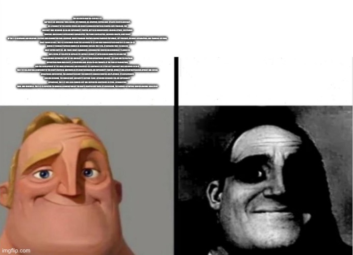 Teacher's Copy | THE LOCKHEED MARTIN–BOEING F-22 RAPTOR IS AN AMERICAN TWIN-ENGINE, JET-POWERED, ALL-WEATHER, SUPERSONIC STEALTH FIGHTER AIRCRAFT. AS A PRODU | image tagged in teacher's copy | made w/ Imgflip meme maker