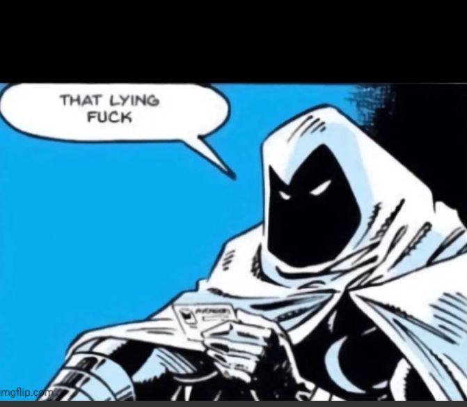 Lying f moon knight Blank Meme Template