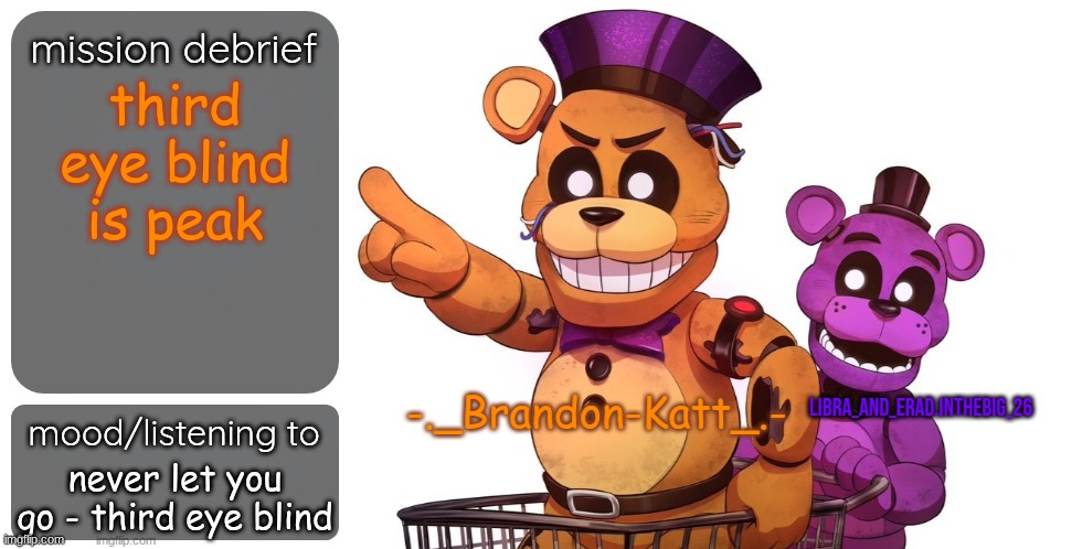 Rat and Libra shared temp | third eye blind is peak; never let you go - third eye blind | image tagged in rat and libra shared temp | made w/ Imgflip meme maker