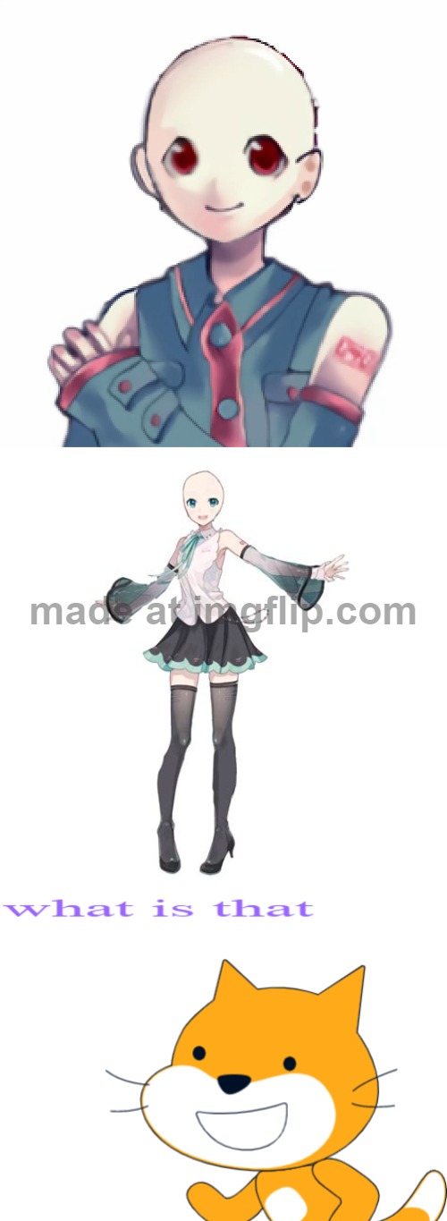 baldi teto baldi miku | image tagged in what is that,baldi,miku,teto,funny,fyp | made w/ Imgflip meme maker