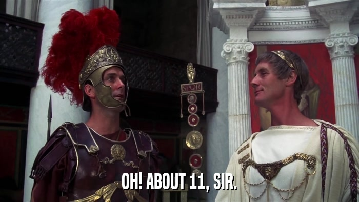 About 11, Sir. Blank Meme Template