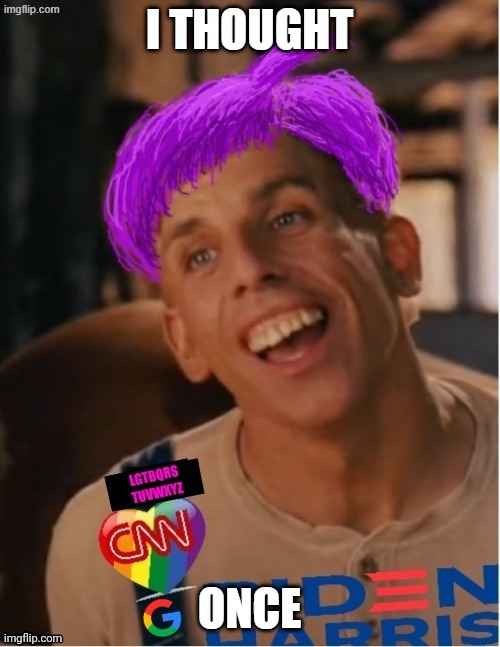 Libtard jack 23 | I THOUGHT ONCE | image tagged in libtard jack 23 | made w/ Imgflip meme maker