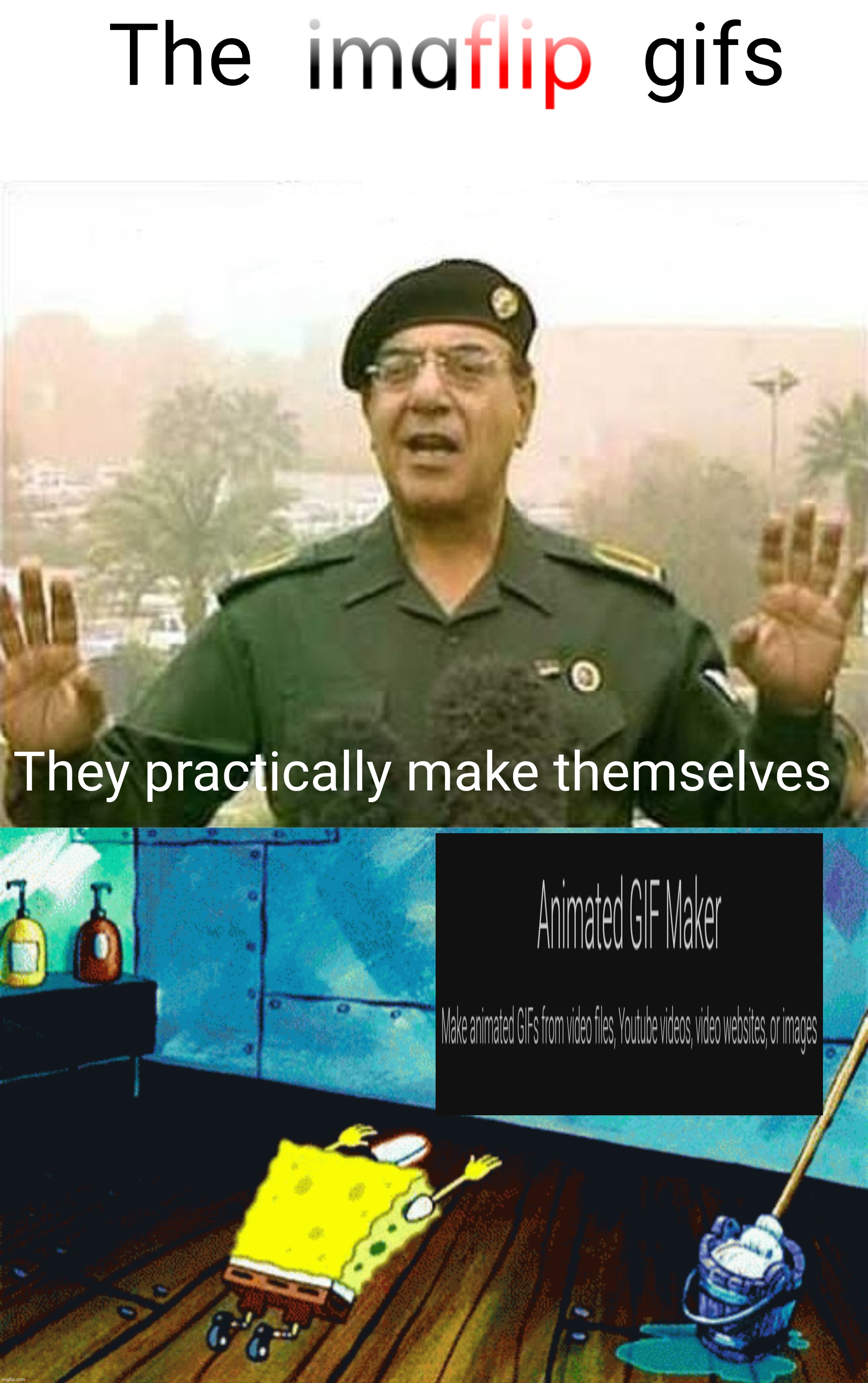 The                  gifs They practically make themselves | image tagged in comical ali,spongebob praising a photo | made w/ Imgflip meme maker