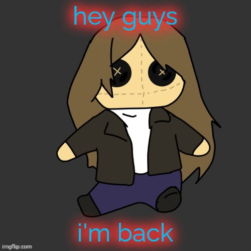 Pixel. plushie (thank u disco) | hey guys; i'm back | image tagged in pixel plushie thank u disco | made w/ Imgflip meme maker